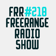Freerange Radioshow 218 - March 2018 with Jimpster + Aroop Roy Guestmix