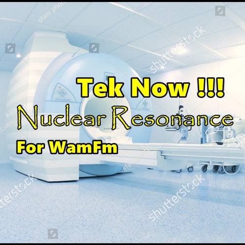 Nuclear Resonance - Tek now !! @ WamFm.br ( Techno to darktechno )