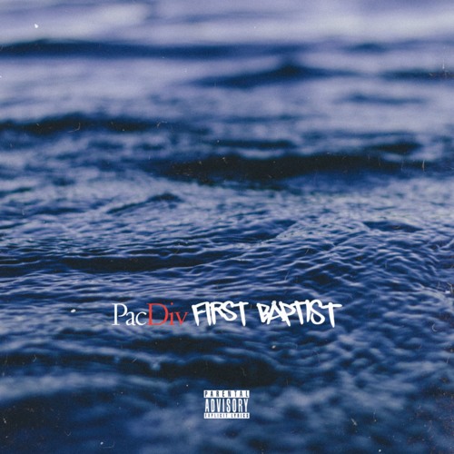 Pac Div "First Baptist" (Produced By Alexander Spit)