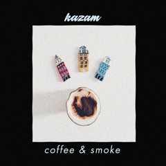 coffee and smoke