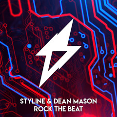 Styline & Dean Mason - Rock The Beat