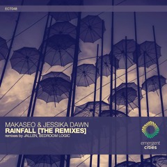 Makaseo & Jessika Dawn - Rainfall (Jallen Remix) [ECT048] (OUT NOW)