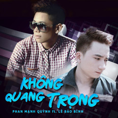 Nghĩ Lại - Phan Mạnh Quỳnh