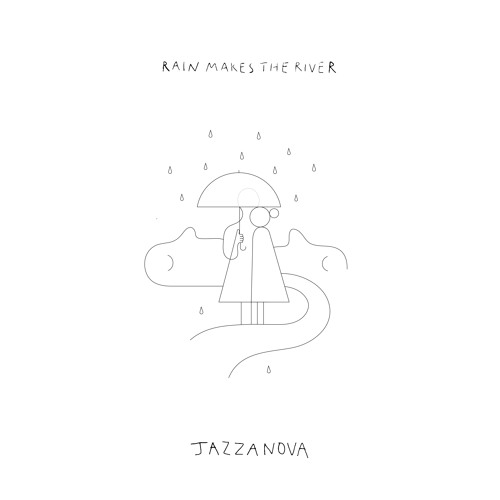 Jazzanova - Rain Makes The River feat. Rachel Sermanni