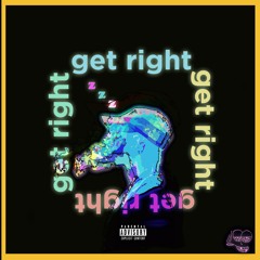 Get Right