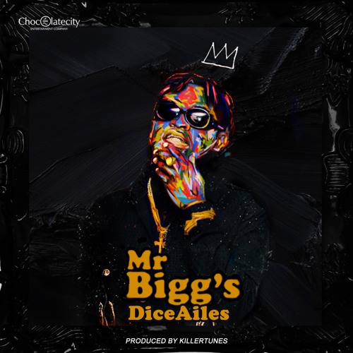 Stream Mr Biggs by Dice Ailes Listen online for free on SoundCloud