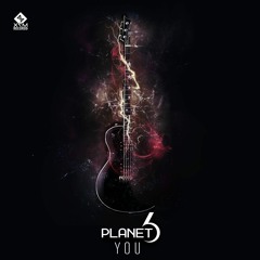 Planet 6 - YOU (OUT NOW!)@X7M Records