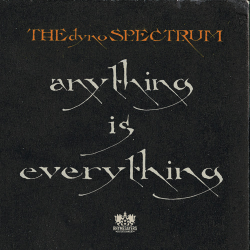 The Dynospectrum - Anything Is Everything (Remaster)