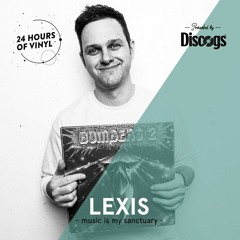 Lexis - 24 Hours Of Vinyl (18th Edition: Montreal)