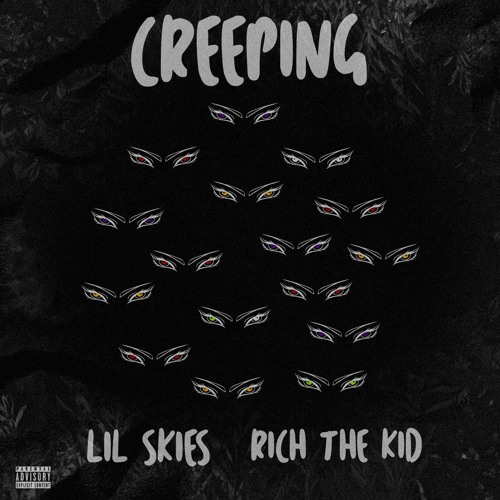 Creeping (feat. Rich The Kid)[prod. by Menoh Beats]