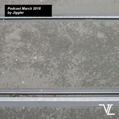 Van Liebling Podcast March 2018 by Jiggler