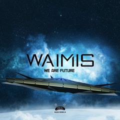 We Are Future [Bass Rebels Release] Free Download