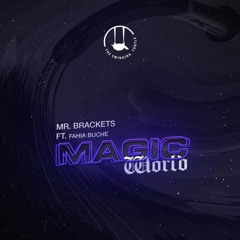 Mr. Brackets - Magic World (feat. Fahia Buche) // Free download