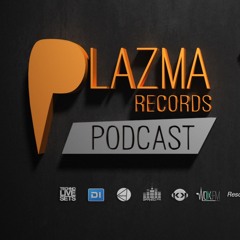 Plazma Records Podcast