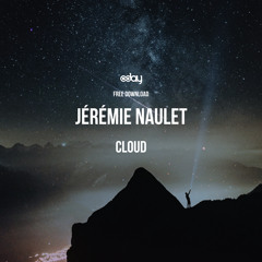Free Download: Jérémie Naulet - Cloud (Orginal Mix) [8day]