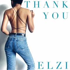 THANK YOU // ELZI