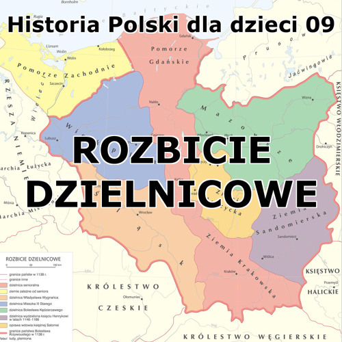 Test Rozbicie Dzielnicowe Klasa 5 Stream episode 09-rozbicie-dzielnicowe by Historia Polski dla dzieci podcast | Listen online for