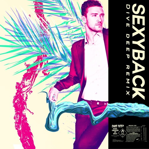 Stream JT Sexyback (Dive Deep Remix) [FREE DOWNLOAD] by Dive Deep