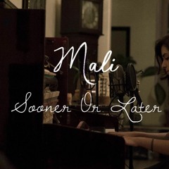 Sooner Or Later (Piano Version)