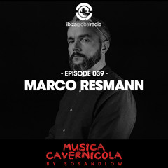 Episode 039 with MARCO RESMANN