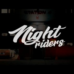 Night riders