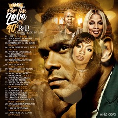 For The Love Of 90's RxB Mix: Soundtrack To Love