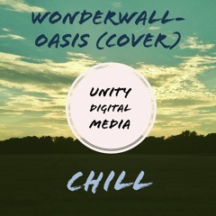 Wonderwall- Oasis (COVER)