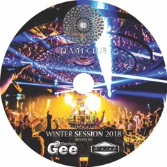 Flash Club Winter Session 2018 Mixed By Stephan Gee & DJ K.I.K.O.