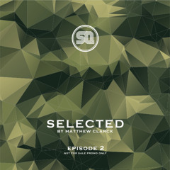 SELECTED Episode 2