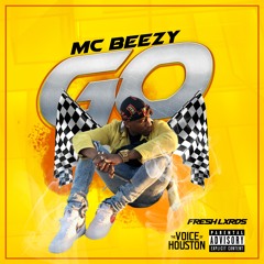 MC Beezy - Go