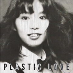 PLASTIC LOVE