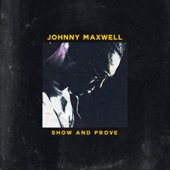 Show And Prove (Prod. By GARZA)