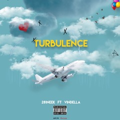 Turbulence ft. Vindella