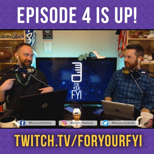 Stream FYFYI Episode 4 - Early Access Video Games by ForYourFYI ...