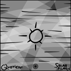 Quotient - Solar Flare