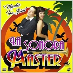 LO INTENTAMOS - LA SONORA MASTER - DJ GASPAR LBR
