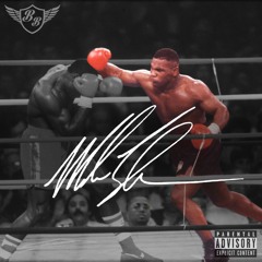 Mike Tyson  (Prod By JaRed Beats)
