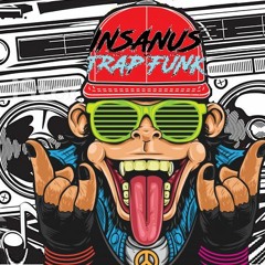 Insanus - Trap Funk