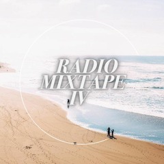 Radio Mixtape IV (Summer)