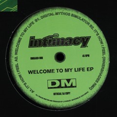 Intimacy - Welcome To My Life EP (Preview)