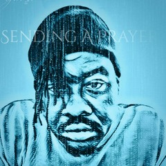 SENDING A PRAYER TAHARQA