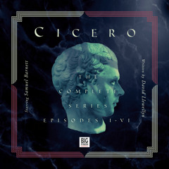 Big Finish Originals - Cicero I-VI (Trailer)