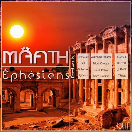 Maath - Ephesiens (t-Zhuk remix)