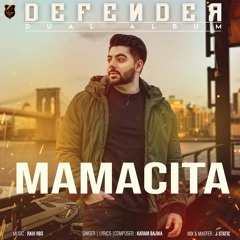 MAMACITA | Karam Bajwa | Ravi RBS