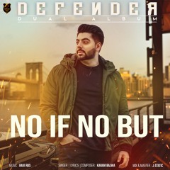 NO IF NO BUT | Karam Bajwa | Ravi RBS