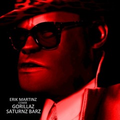 Erik Martinz | Gorillaz Saturnz Barz Cover