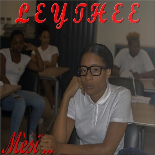 LEYTHEE - Mèsi