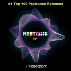 Neutrino & CIMI - Infinite Beings 137bpm (Beatport No.1)