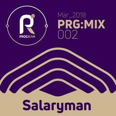 PRG:MIX 002 - Salaryman