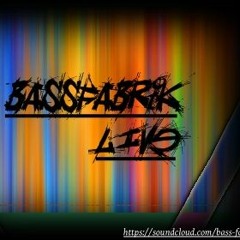 BassFabrik ( The Lights On )